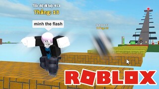 Cứ AFK 1 GIÂY TÔI LẠI TĂNG TỐC ĐỘ CHẠY SIÊU NHANH Trong Roblox