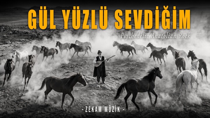 Gül Yüzlü Sevdiğim | Psychedelic Anatolian Rock | Zekam Müzik