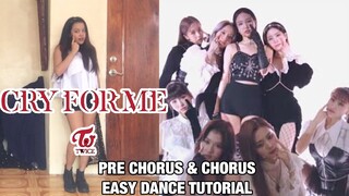 TWICE CRY FOR ME EASY DANCE TUTORIAL (PRE CHORUS & CHORUS) MIRRORED AND SLOW TUTORIAL | MAMA2020 Ver
