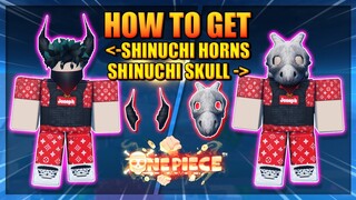 Shinuchi Skull and Shinuchi Horns Showcase and How To Get Them in A One Piece Game