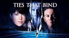 Ties That Bind (DUBBED) full movie