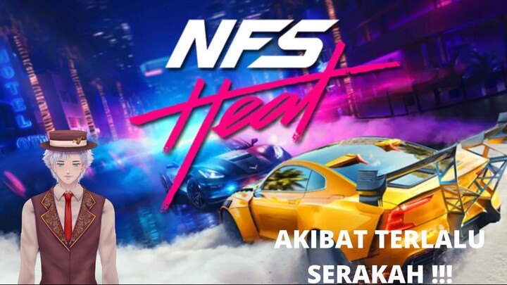 Akibat Terlalu Serakah !!!! - NFS Heat #Vcreator