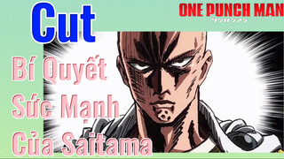 [Anh Hùng OnePunch] Cut | Bí Quyết Sức Mạnh Của Saitama