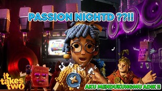 PASSION ADIKKU @NightD  SUNGGUH MENARIK !!!