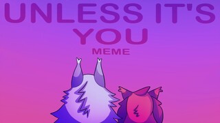 UNLESS ITS YOU || ORIGINAL(?) MEME || squirrelflight x moonlight
