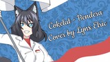 Cokelat-Bendera【Lynx Elric Cover】