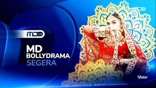 TVC Promo Teaser MDTV BOLLYDRAMA (September 2025) | MDTV HD • Drama No. 1