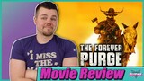 The Forever Purge - Movie Review
