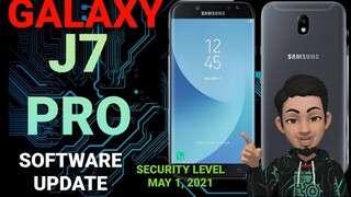 SAMSUNG GALAXY J7 PRO | SOFTWARE UPDATE | MAY 1 2021SECURITY PATCH LEVEL