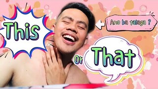 THIS OR THAT CHALLENGE | ATEBANG