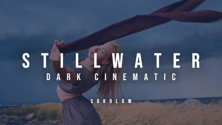 Stillwater · dark cinematic | SOKOLOW