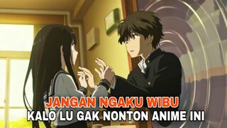 NGAKU WIBU? Tapi gak pernah nonton anime ini ?