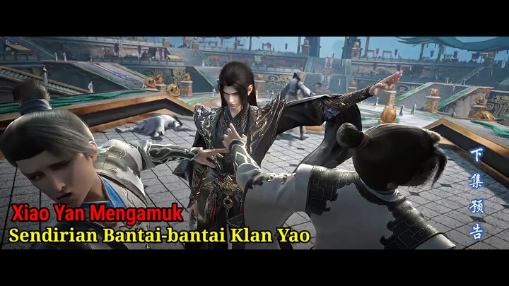 Klan Yao Di Obrak-abrik Xiao Yan - BTTH S5 Episode 205