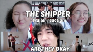 The Shipper *THIS BL ON CRACK** Trailer Reaction | จิ้นนายกลายเป็นฉัน