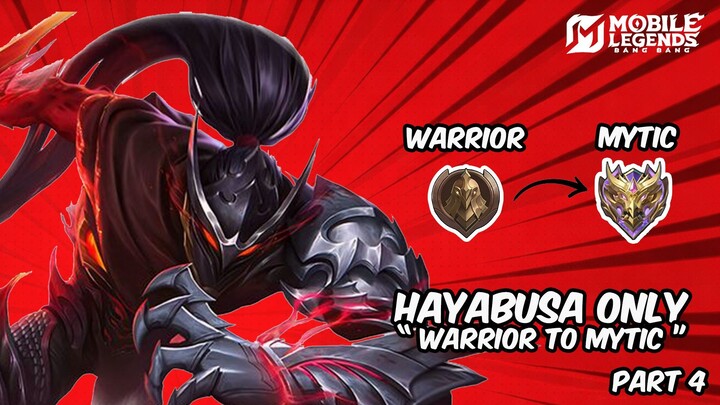 Namatin Mobile Legends Hayabusa Only dari Warrior Sampai mytic pt4
