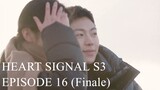 Heart Signal 3 EP.16 (Finale)