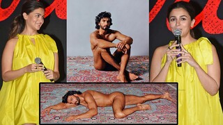 Alia Bhatt 🥰 ANGRY 🤬 Reaction On Ranveer Singh 🥰 NUDE Photoshoot TROLLED On Social Media