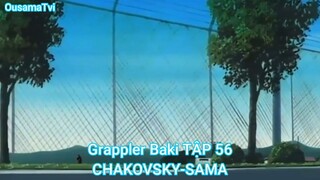 Grappler Baki TẬP 56-CHAKOVSKY-SAMA