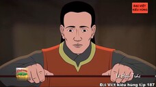 187 Đại Việt kiêu hùng - Tuổi trẻ của Danh y Hải Thượng Lãng Ông Lê Hữu Trác