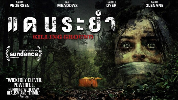 Killing Ground (2016) แดนระยำ