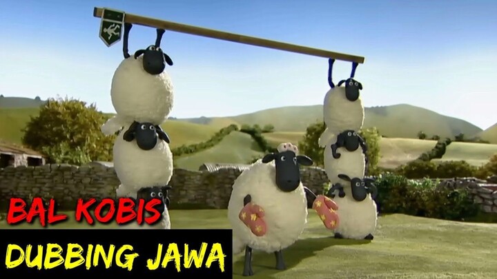 DUBBING JAWA SHAUN THE SHEEP (bal kobis)