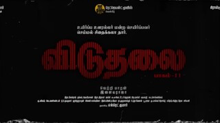 Viduthalai Part 2 (2024) Tamil