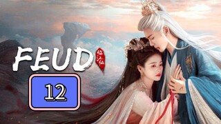 🇨🇳 Lament of the River Immortal: FEUD Episode 12