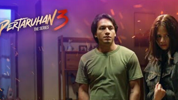PERTARUHAN The Series 3 Episode 3