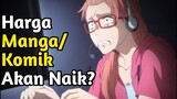 Harga Komik/Manga Akan Naik?! | NEWS