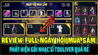 Review Full Ngày Hội Mua Sắm Free Fire Phát Hiện Gói Nhạc Sỹ Touliver Rẻ Mà Ngon  || Free Fire