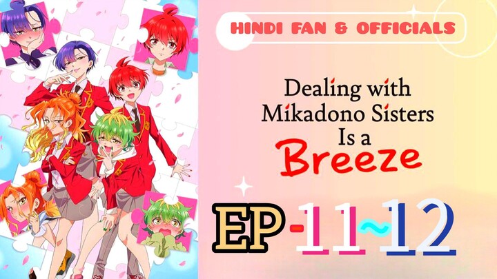Dealing With Mikadono || S1 || EP(11-12) HINDI-ENG [sub]