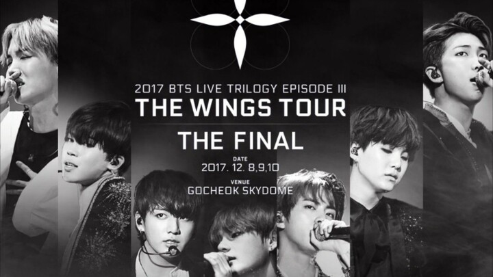 BTS World Tour " The Wings Tour "The Finale  (Part 2)