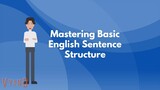 Mastering Basic English Sentence Structure
