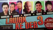 Lawak Ke Der? (2013)