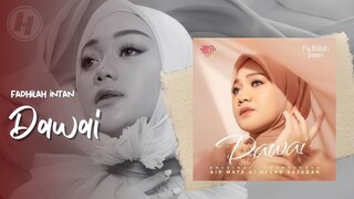 Dawai - Fadhilah Intan (OST Air Mata di Ujung Sajadah) 𝗡𝗲𝘄 𝗩𝗲𝗿𝘀𝗶𝗼𝗻