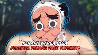 Kenapa para warga penempa pedang pake topeng ? 🤔😮