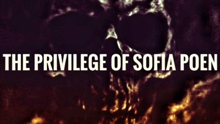 The privilege of Sofia poen |Full movie |HD