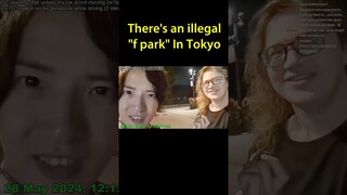 There's an illegal F Park In Tokyo