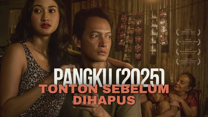 PАNGKU ⸺ RАHАЅІА DІ ВАLІK ІKАTАN (2025)