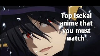 Top 20 best isekai anime of all time 2022