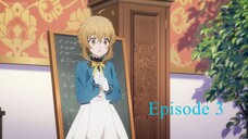 Silent Witch: Episode 3