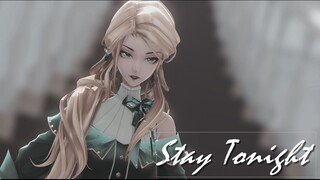 【MMD】Stay Tonight【卡珊德拉】