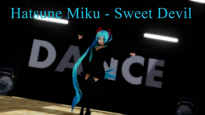 [MMD]Hatsune Miku Sweet Devil Live Ver.