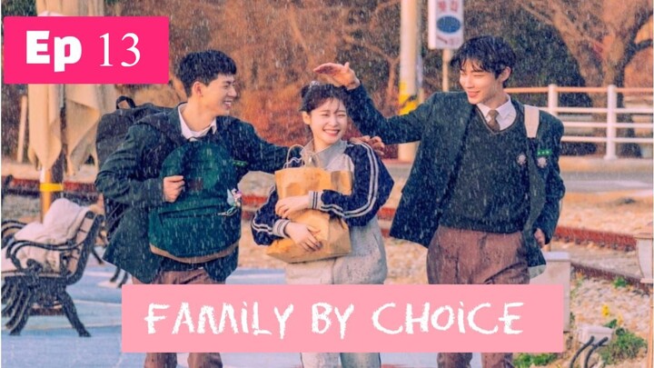 Family By Choice__EP13. ENG SUB (2024)