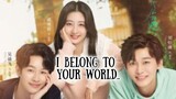 I BELONG TO YOUR WORLD 2023 [Eng.Sub] Ep06