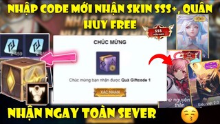 GiftCode Liên Quân | Nhập 2 Code Liên Quân Nhận Ngay Skin SSS Và Quân Huy Miễn Phí Xịn Mới