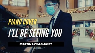 I'll be Seeing You | The Notebook | Martin Avila Piano Cover