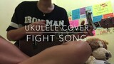 Fight Song | Ukulele Cover