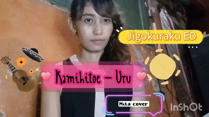 [One Take] "Jigokuraku ED" Kamihitoe - Uru (Mila cover) #JPOPENT