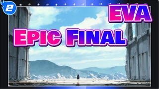 EVA|[Epic/Final] I don't think anyone is watching._2